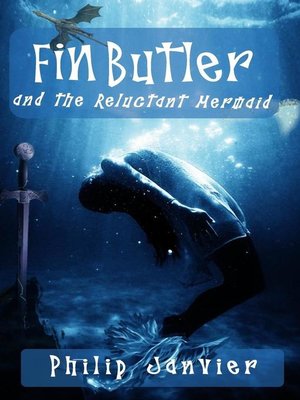 cover image of Fin Butler and the Reluctant Mermaid